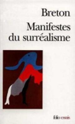 Manifestes Du Surrealisme -  Breton
