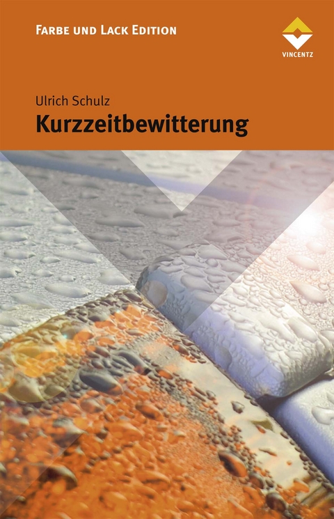 Kurzzeitbewitterung - Ulrich Schulz