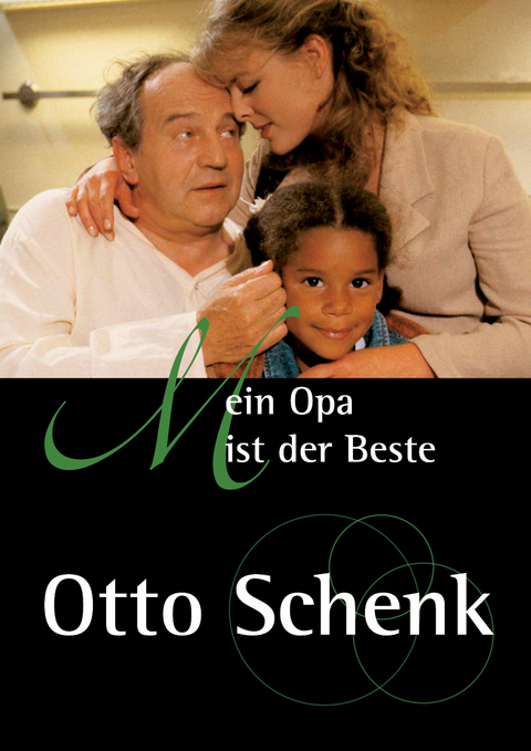 Mein Opa ist der Beste - Otto Schenk