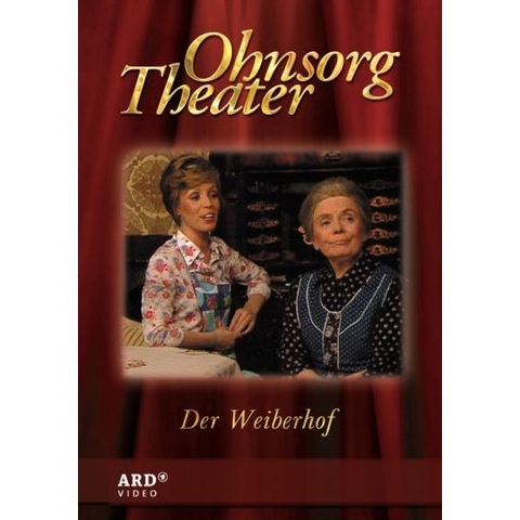Ohnsorg Theater - Der Weiberhof