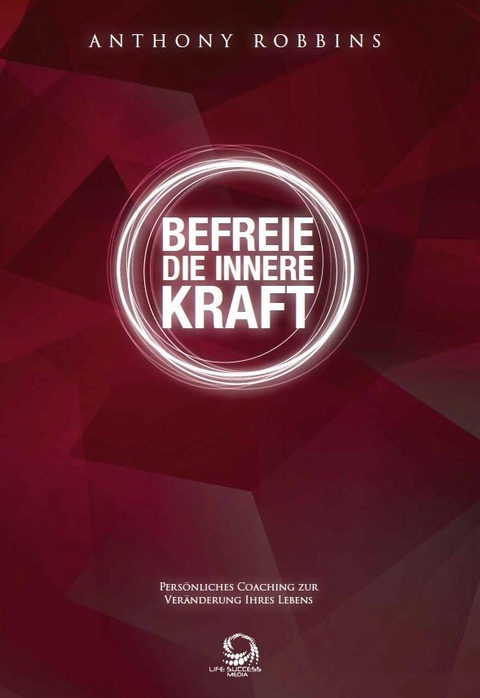 Befreie die innere Kraft - 12 Audio CDs 1 Arbeitsbuch - Anthony Robbins