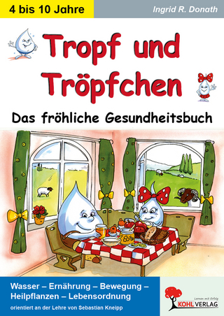 Tropf und Tröpfchen