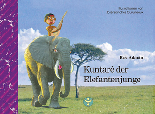Kuntaré der Elefantenjunge