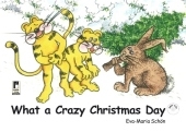 What A Crazy Christmas Day - Eva-Maria Sch&ouml;n
