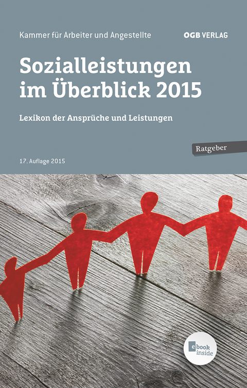 Sozialleistungen im &Uuml;berblick 2015