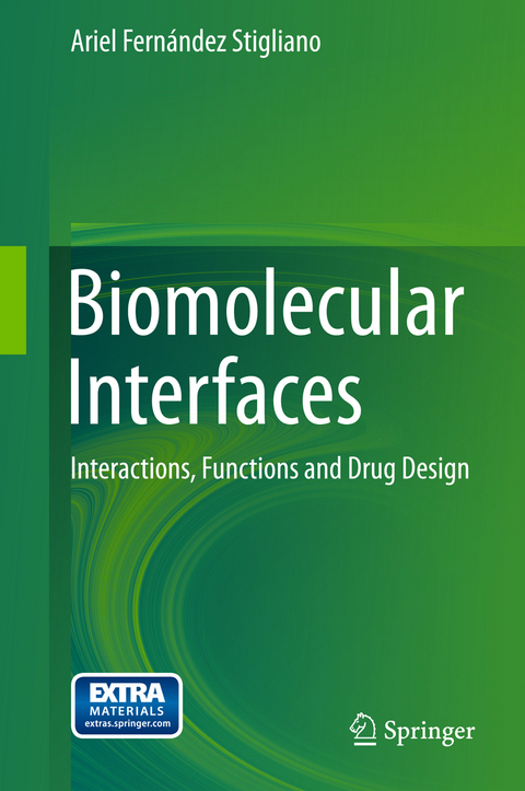 Biomolecular Interfaces - Ariel Fern&aacute;ndez Stigliano