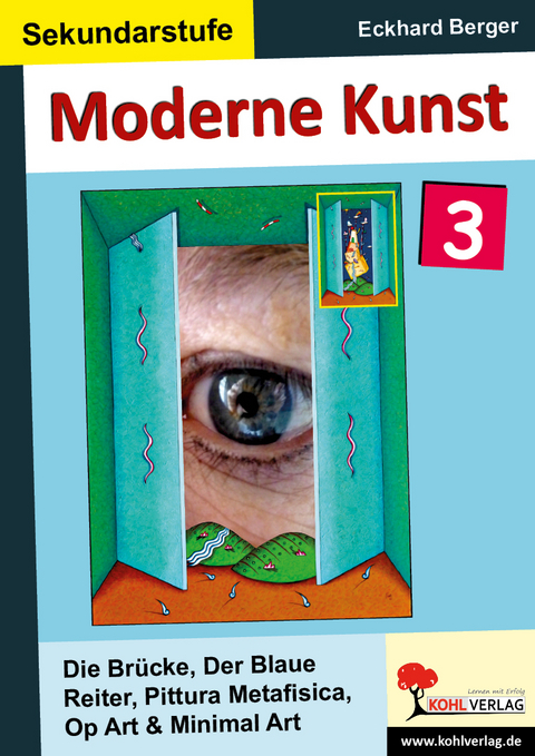 Moderne Kunst / Band 3 - Eckhard Berger