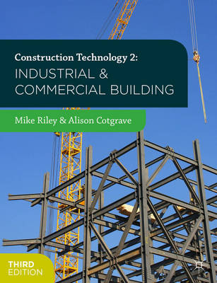 Construction Technology 2: Industrial and Commercial Building