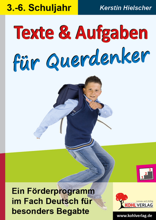 Texte und Aufgaben für Querdenker