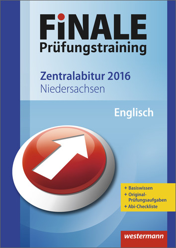 Finale / Finale - Pr&uuml;fungstraining Zentralabitur Niedersachsen - Wiebke M&uuml;ller, Thomas Rahn, Jens Zwernemann
