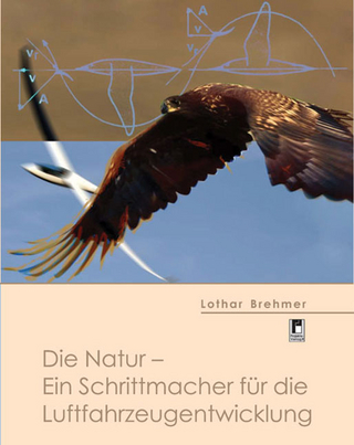 Die Natur - Ein Schrittmacher für die Luftfahrzeugentwicklung
