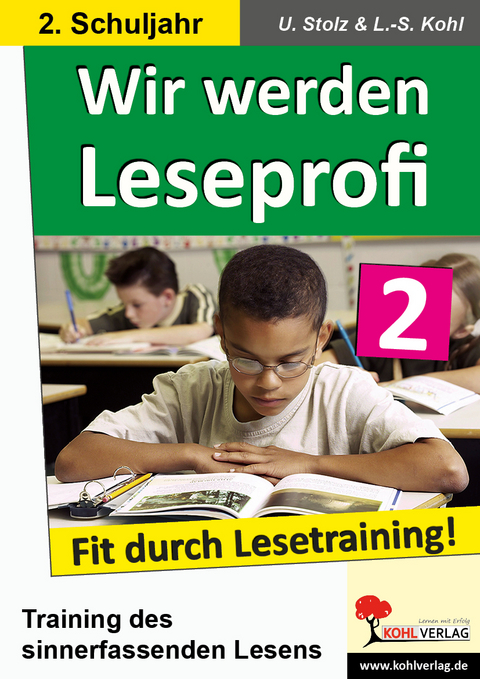 Wir werden Leseprofi / Klasse 2 - Ulrike Stolz, Lynn-Sven Kohl