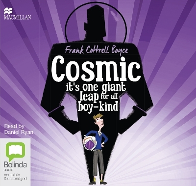 Cosmic - Frank Cottrell-Boyce