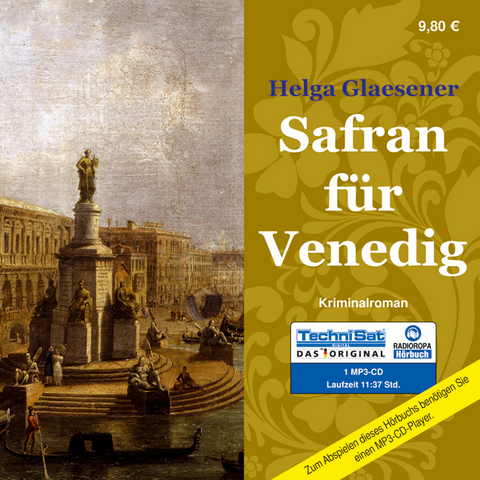 Safran f&uuml;r Venedig - Helga Glaesener