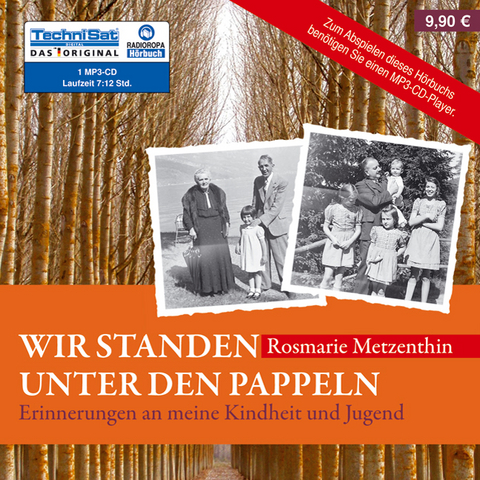 Wir standen unter den Pappeln - Rosmarie Metzenthin