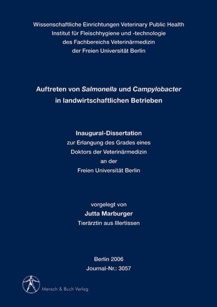 Auftreten von Salmonella und Campylobacter in landwirtschaftlichen Betrieben - Jutta Marburger