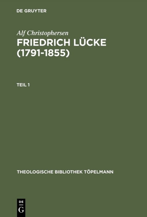 Friedrich L&uuml;cke (1791&ndash;1855) - Alf Christophersen