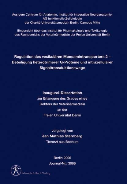 Regulation des vesikul&auml;ren Monoamintransporters 2 - Jan Mathias Sternberg