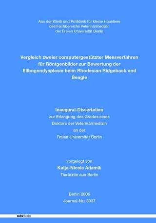Vergleich zweier computergestützter Messverfahren für Röntgenbilder zur Bewertung der Ellbogendysplasie beim Rhodesian Ridgeback und Beagle