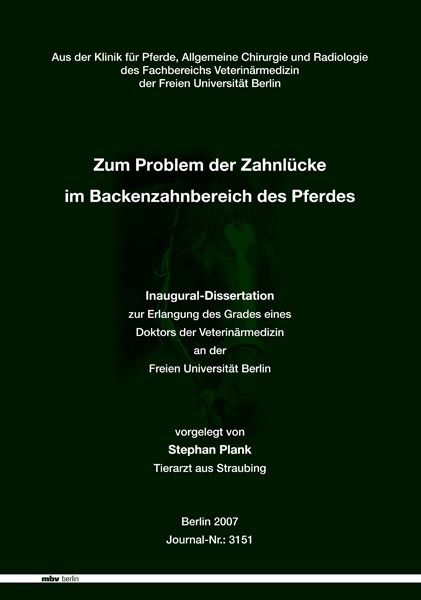Zum Problem der Zahnl&uuml;cke im Backenzahnbereich des Pferdes - Stephan Plank