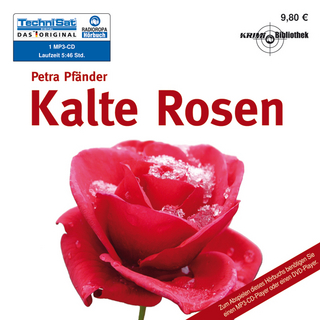 Kalte Rosen