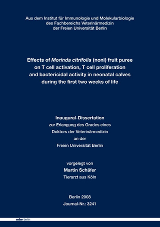 Effects of Morinda citrifolia (noni) fruit puree on T cell activation, T cell proliferation and bactericidal activity in neonatal calves during the first two weeks of life