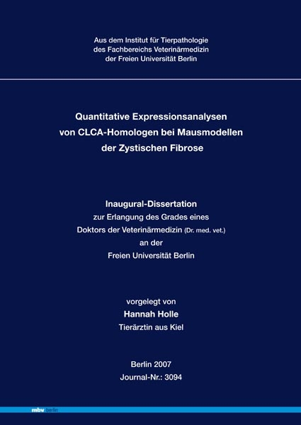Quantitative Expressionsanalysen von CLCA-Homologen bei Mausmodellen der Zystischen Fibrose - Hannah Holle