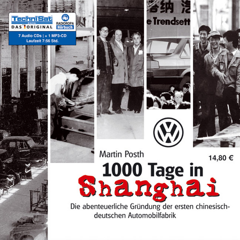 1000 Tage in Shanghai - Martin Posth