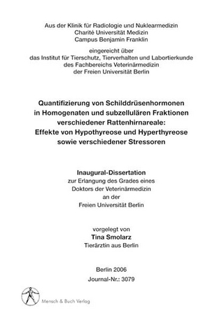 Quantifizierung von Schilddrüsenhormonen in Homogenaten und subzellulären Fraktionen verschiedener Rattenhirnareale