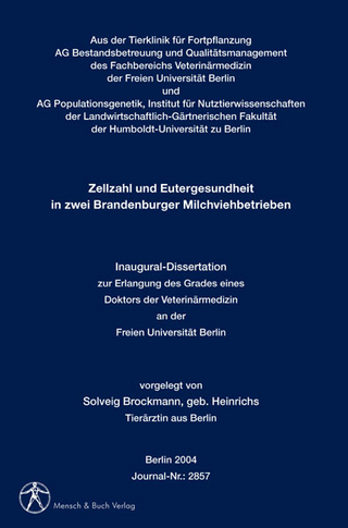 Zellzahl und Eutergesundheit in zwei Brandenburger Milchviehbetrieben