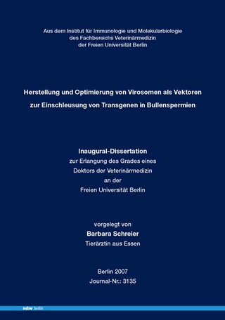 Herstellung und Optimierung von Virosomen als Vektoren zur Einschleusung von Transgenen in Bullenspermien