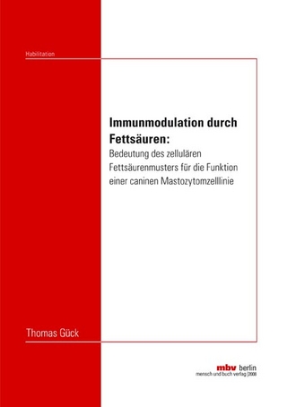 Immunmodulation durch Fettsäuren