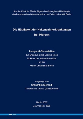 Die Häufigkeit der Hakenzahnerkrankungen bei Pferden