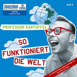 Professor Kartoffel - So funktioniert die Welt
