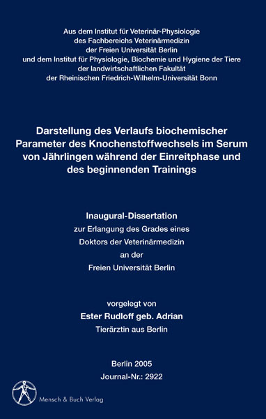 Darstellung des Verlaufs biochemischer Parameter des Knochenstoffwechsels im Serum von J&auml;hrlingen w&auml;hrend der Einreitphase und des beginnenden Trainings - Ester Rudloff