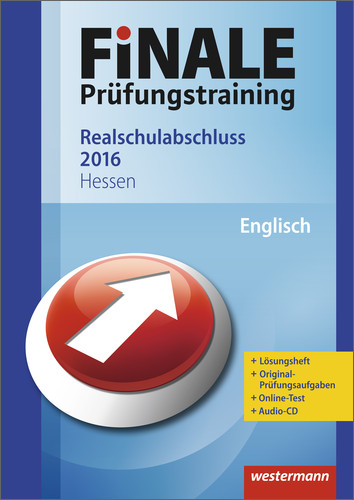 FiNALE Pr&uuml;fungstraining / Finale - Pr&uuml;fungstraining Realschulabschluss Hessen - Ursula Gr&uuml;ninger, Nikola Schouler