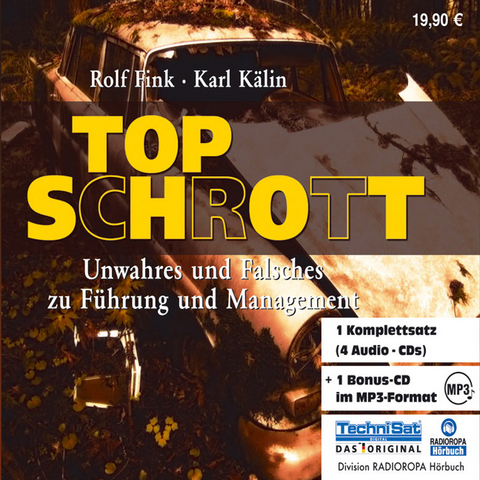 Top Schrott - Rolf Fink, Karl K&auml;lin