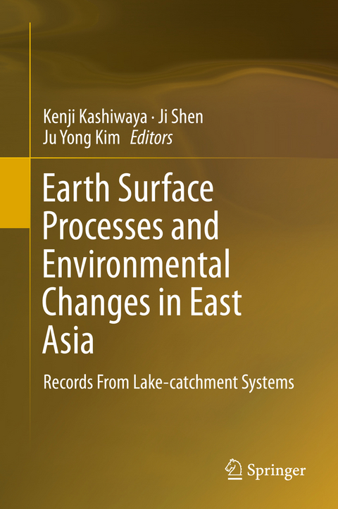 Earth Surface Processes and Environmental Changes in East Asia - 