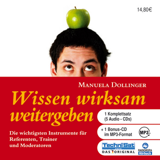 Wissen wirksam weitergeben