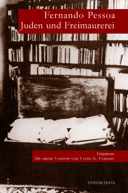 Juden und Freimaurertum - Fernando Pessoa