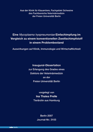 Eine Mycoplasma hyopneumoniae Einfachimpfung im Vergleich zu einem konventionellen Zweifachimpfstoff in einem Problembestand  -  Auswirkungen auf Klinik, Immunologie und Wirtschaftlichkeit