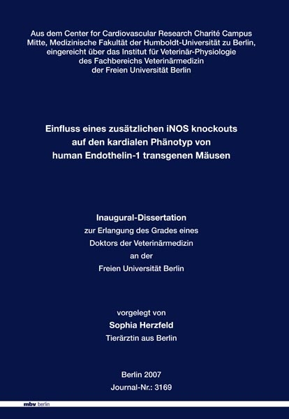 Einfluss eines zus&auml;tzlichen iNOS knockouts auf den kardialen Ph&auml;notyp von human Endothelin-1 transgenen M&auml;usen - Sophia Herzfeld