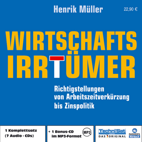 Wirtschaftsirrt&uuml;mer - Henrik M&uuml;ller
