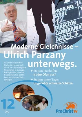 Moderne Gleichnisse - Ulrich Parzany unterwegs - Folge 12