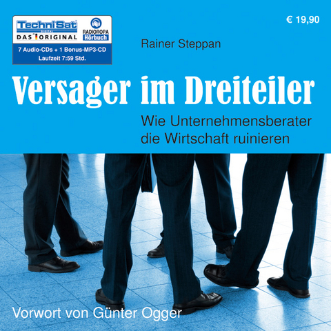 Versager im Dreiteiler - Rainer Steppan