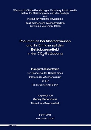 Pneumonien bei Mastschweinen und ihr Einfluss auf den Betäubungseffekt in der CO2-Betäubung