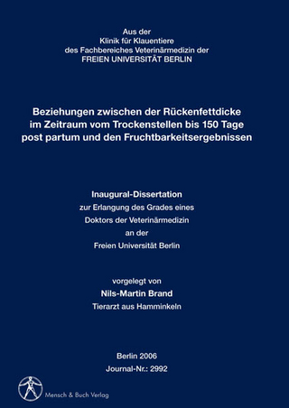 Beziehungen zwischen der Rückenfettdicke im Zeitraum vom Trockenstellen bis 150 Tage post partum und den Fruchtbarkeitsergebnissen