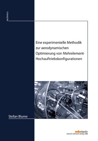 Eine experimentelle Methodik zur aerodynamischen Optimierung von Mehrelement-Hochauftriebskonfigurationen