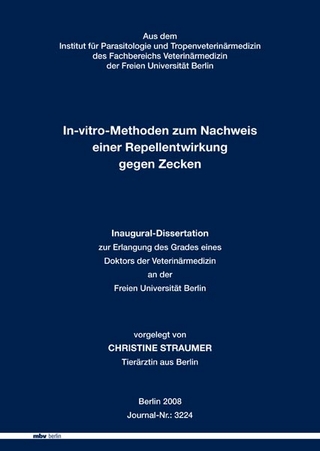 In-vitro-Methoden zum Nachweis einer Repellentwirkung gegen Zecken