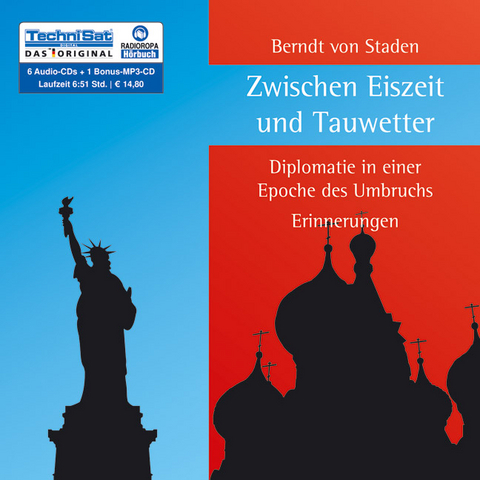 Zwischen Eiszeit und Tauwetter - Berndt von Staden